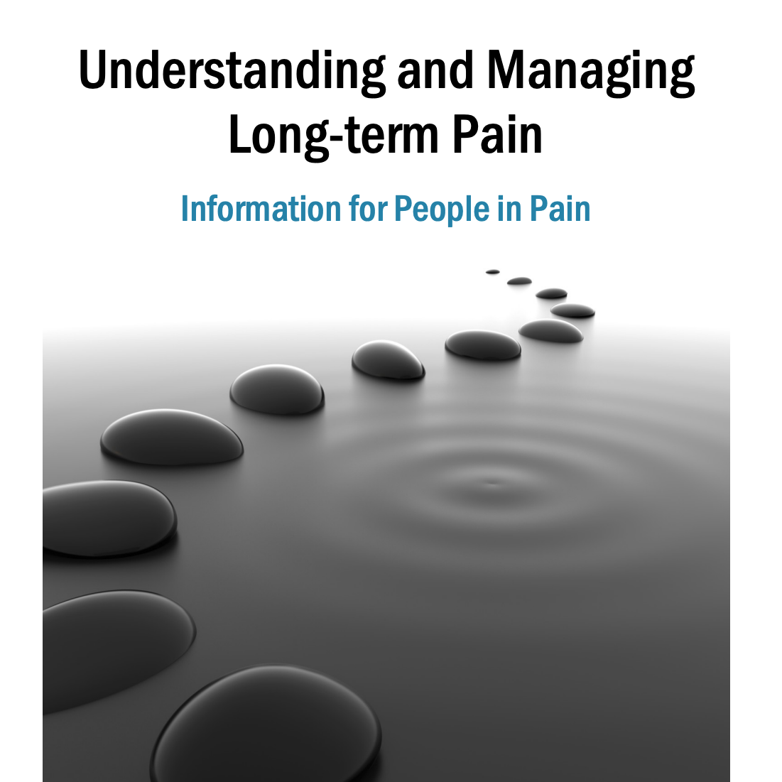 UNDERSTANDING & MANAGING LONG-TERM PAIN