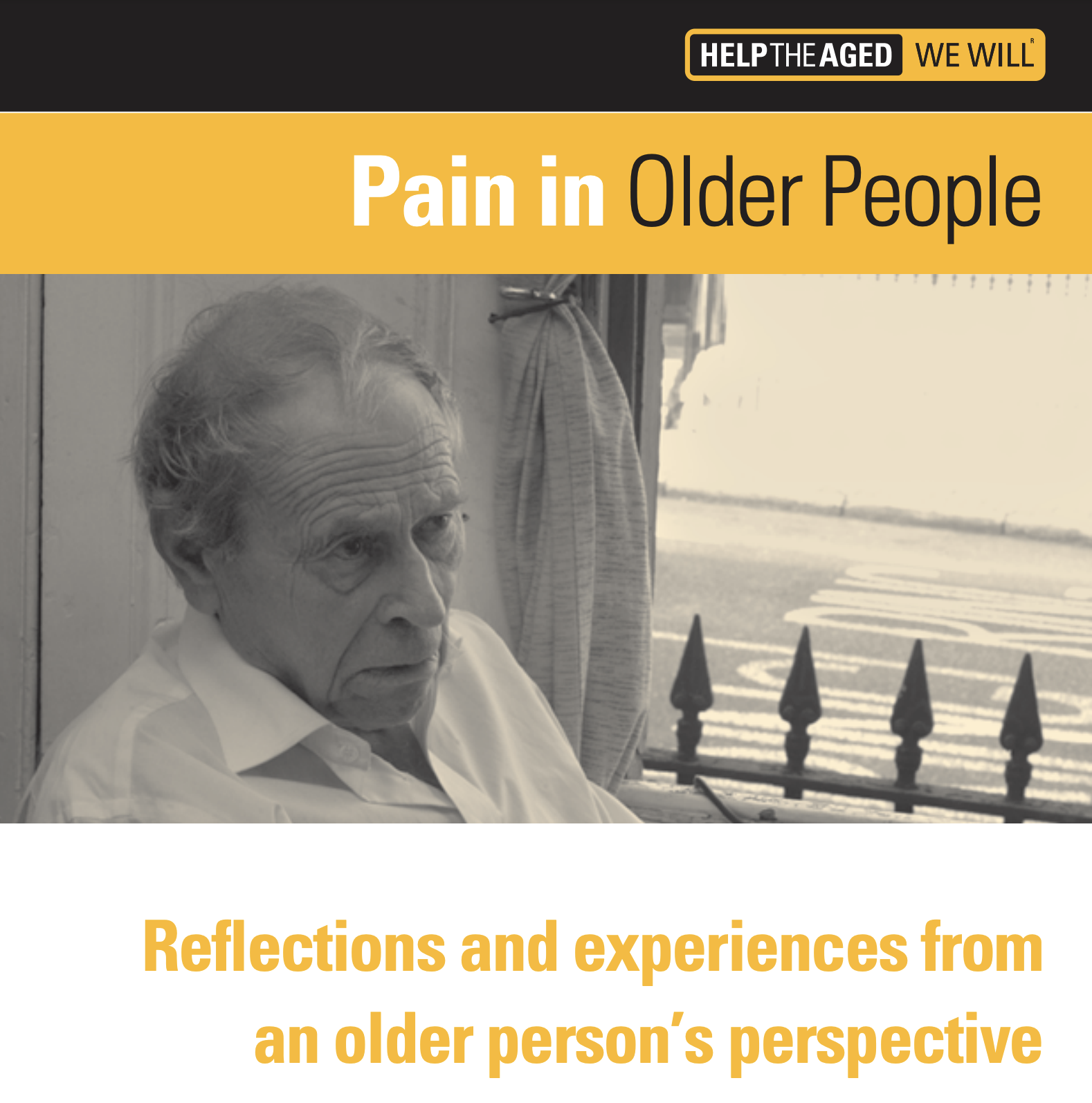 Help the Aged - Pain in Older People: Reflections and Experiences from an older person's persepctive (2008)